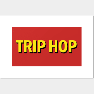 TRIP HOP Posters and Art